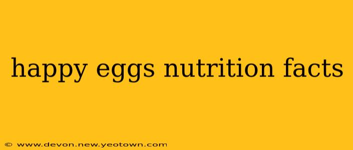 happy eggs nutrition facts