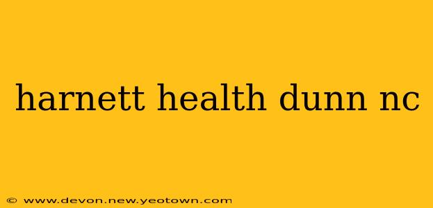 harnett health dunn nc