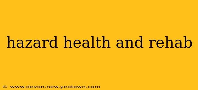 hazard health and rehab