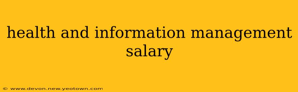 health and information management salary