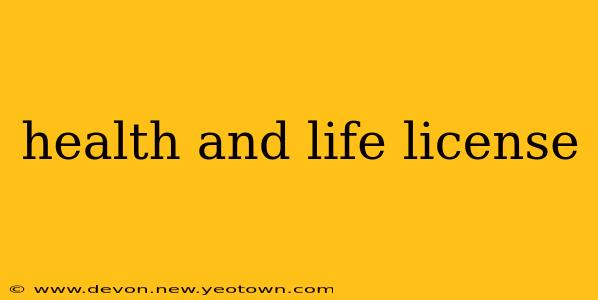 health and life license