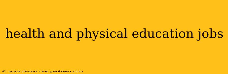 health and physical education jobs