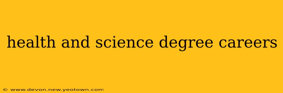 health and science degree careers
