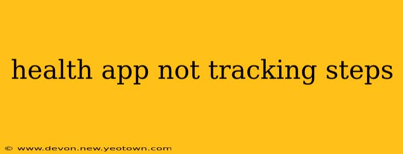 health app not tracking steps