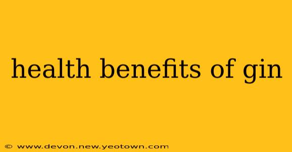 health benefits of gin