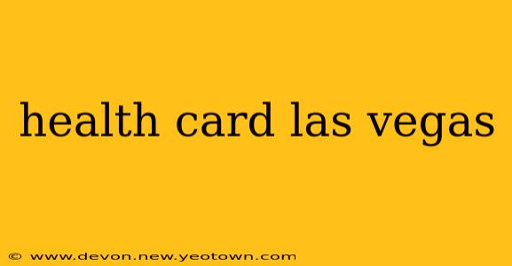 health card las vegas