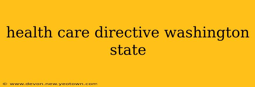 health care directive washington state