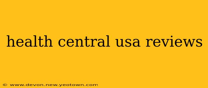 health central usa reviews