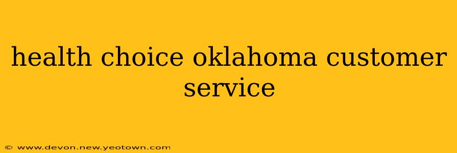 health choice oklahoma customer service