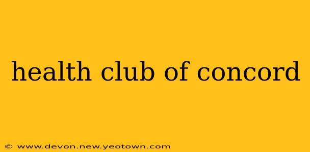 health club of concord