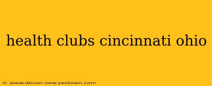 health clubs cincinnati ohio