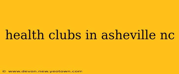 health clubs in asheville nc