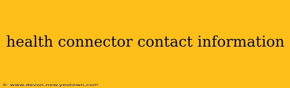 health connector contact information