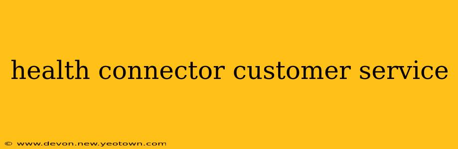 health connector customer service