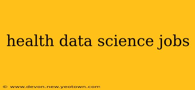health data science jobs