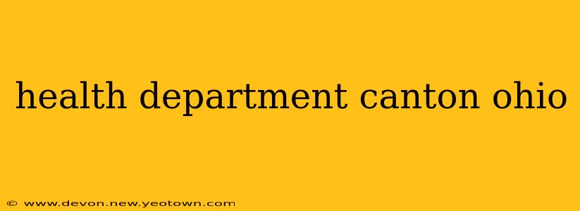 health department canton ohio