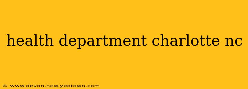 health department charlotte nc