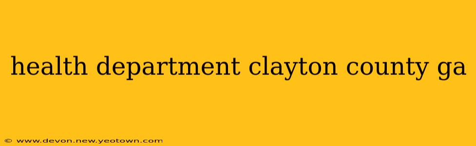 health department clayton county ga