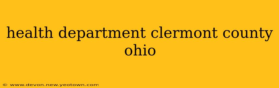 health department clermont county ohio