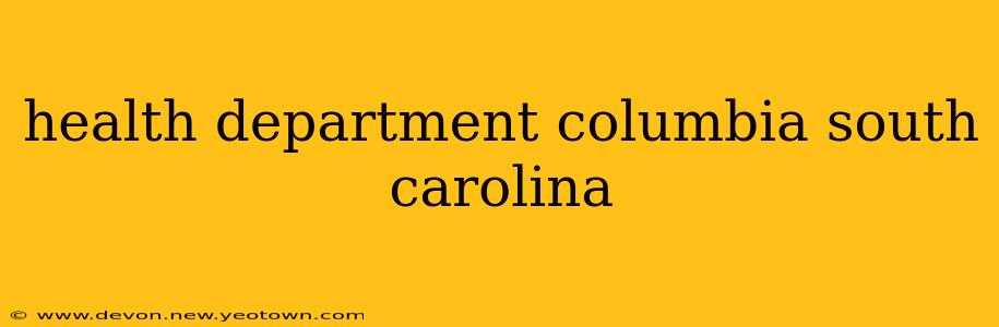 health department columbia south carolina