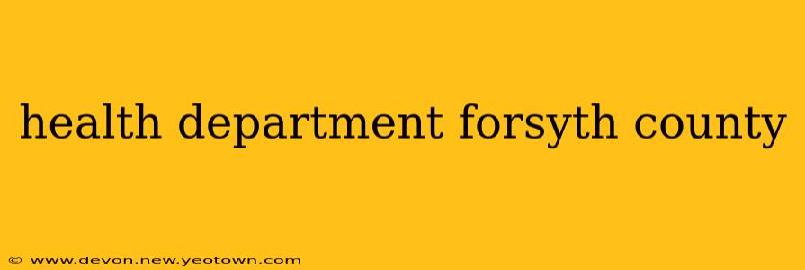 health department forsyth county
