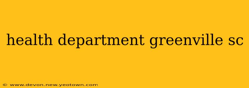 health department greenville sc