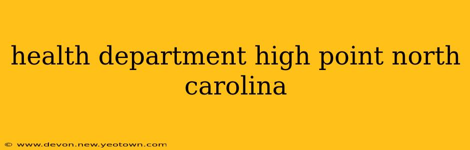 health department high point north carolina