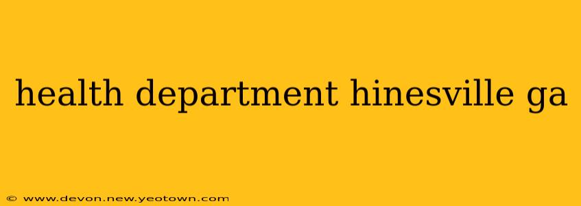 health department hinesville ga