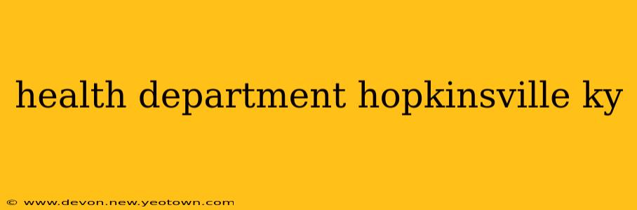 health department hopkinsville ky