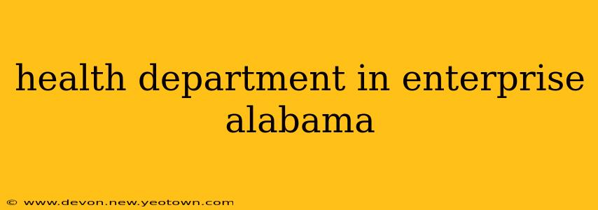 health department in enterprise alabama
