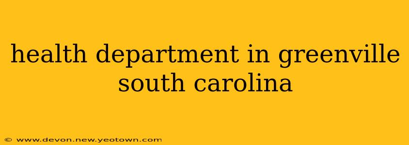 health department in greenville south carolina