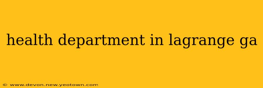 health department in lagrange ga
