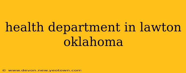 health department in lawton oklahoma