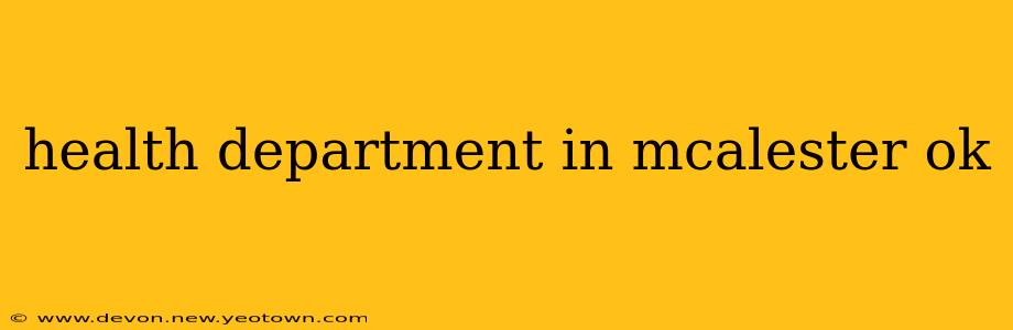 health department in mcalester ok