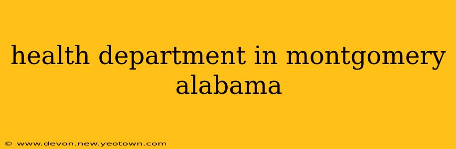 health department in montgomery alabama