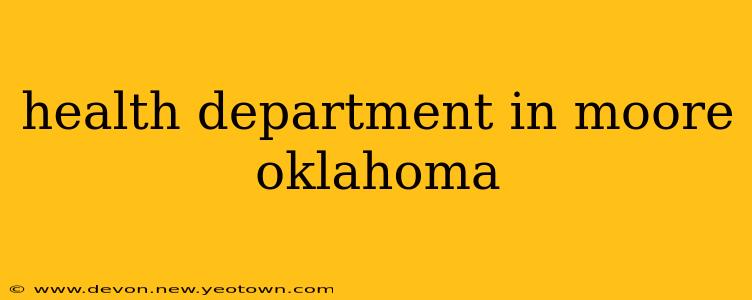 health department in moore oklahoma