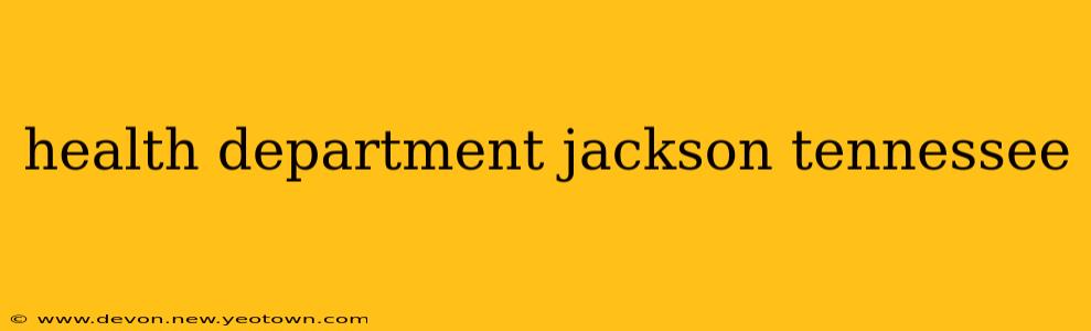 health department jackson tennessee