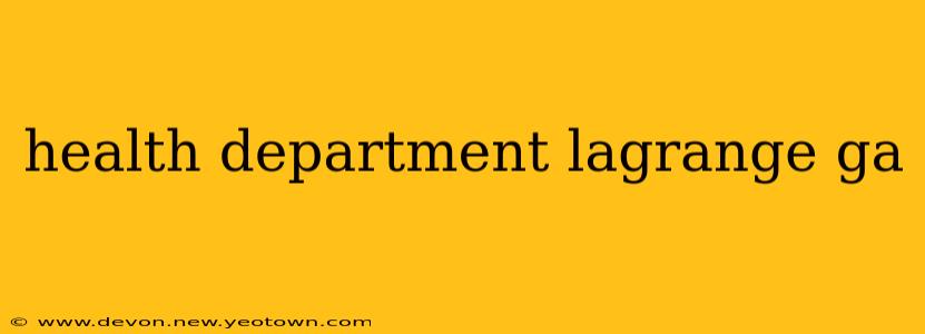 health department lagrange ga