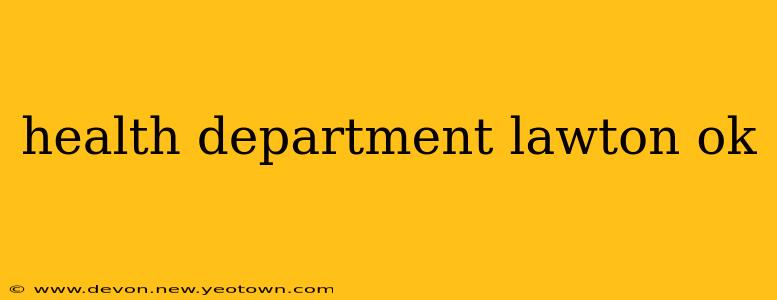 health department lawton ok