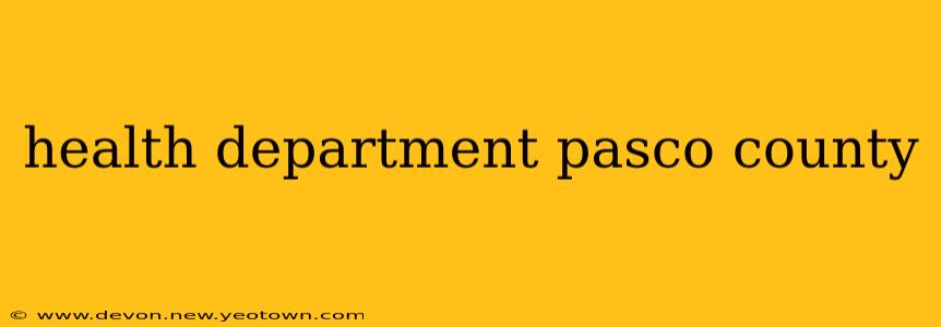 health department pasco county