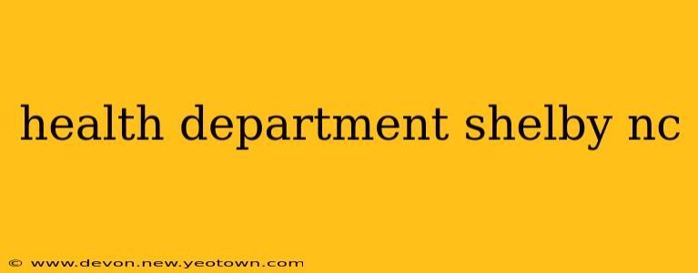 health department shelby nc