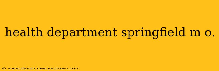 health department springfield m o.