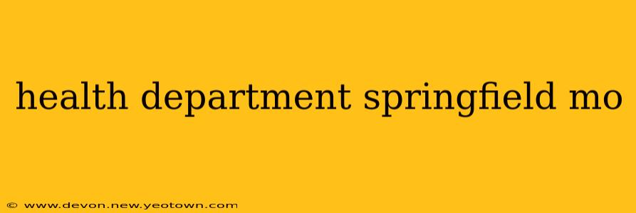 health department springfield mo