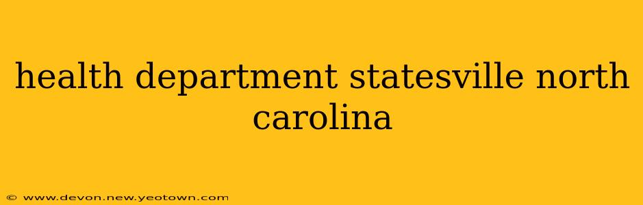 health department statesville north carolina