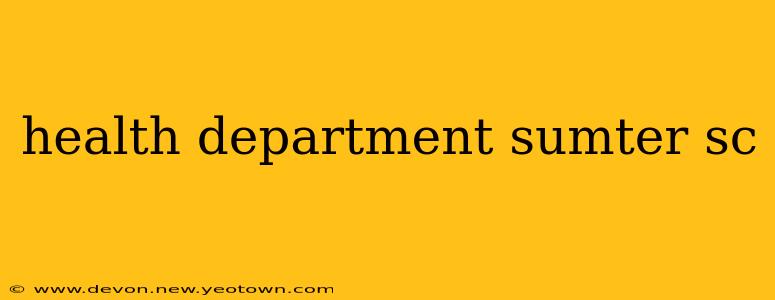 health department sumter sc