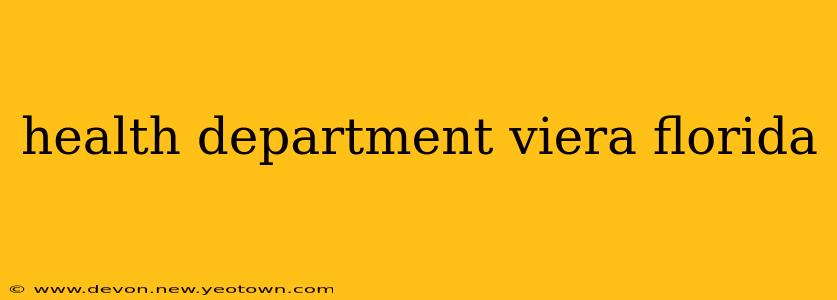 health department viera florida