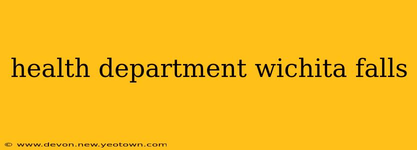 health department wichita falls