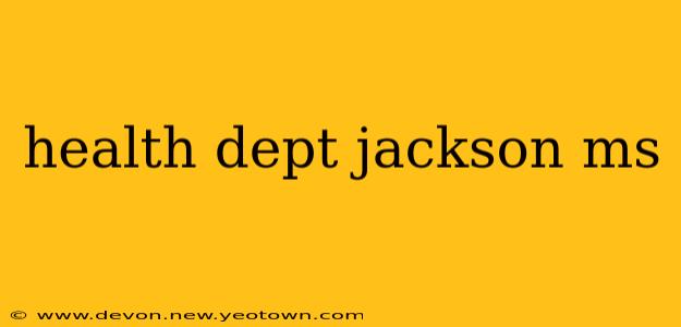 health dept jackson ms