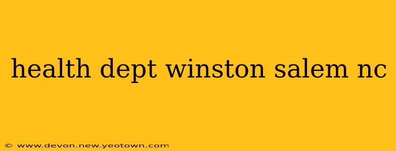 health dept winston salem nc
