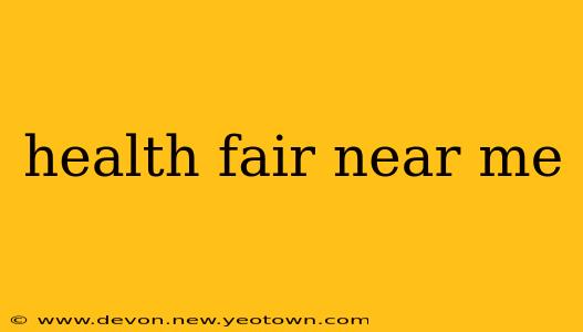 health fair near me